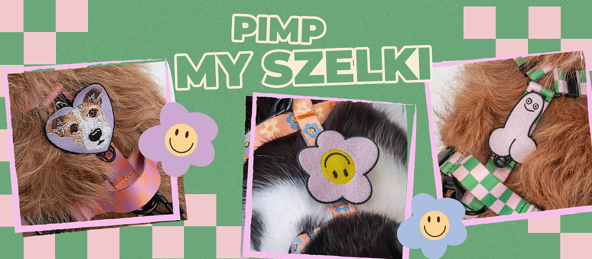 Pimp My Szelki